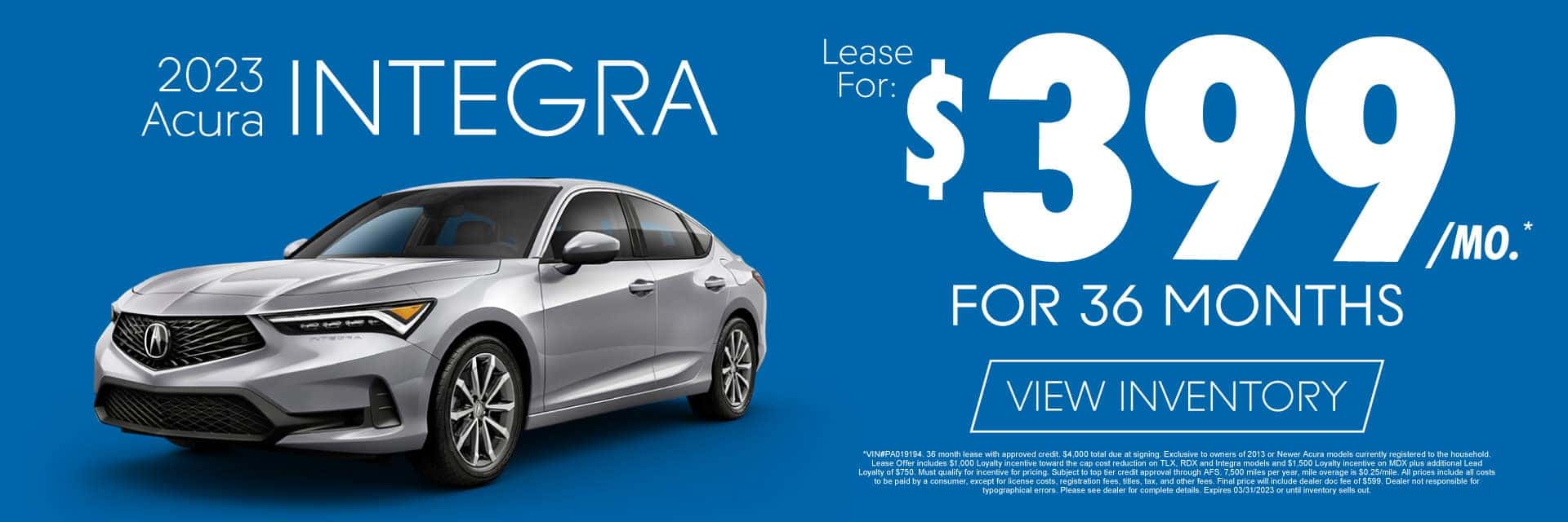 2023 Acura Integra - Lease For $399/ Mo. For 36 Months — View Inventory