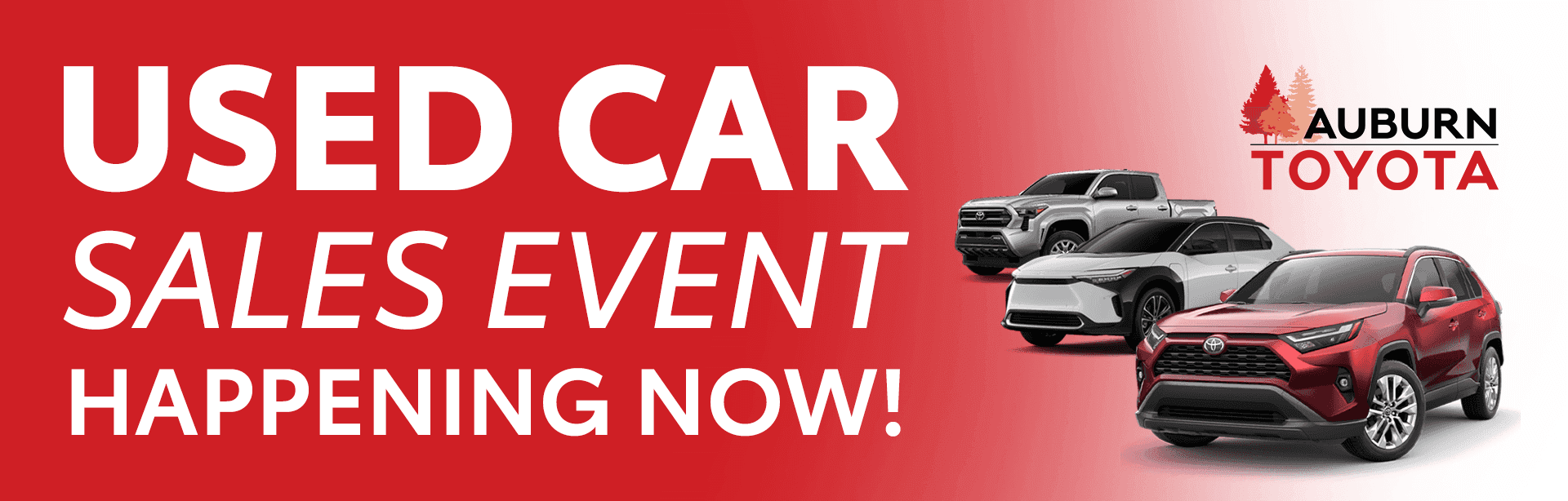 Used Car Sales Event Happening Now!