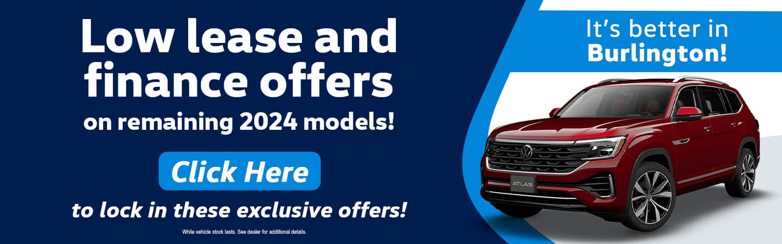 BurlingtonVolkswagen_Slide_Incentive_Desktop_1600x500_Lease-FinancingNEW