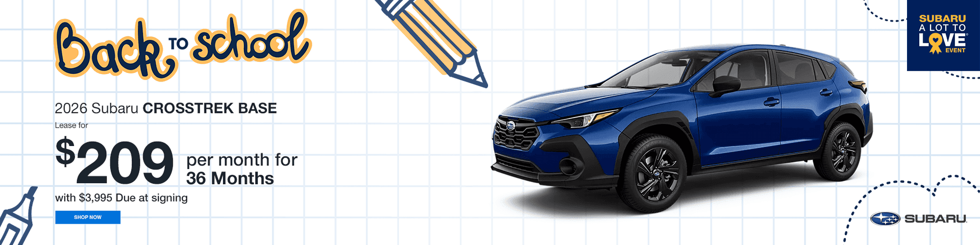 2026 Subaru CROSSTREK Base Subtext: Lease for $209 per month for 36 months with $3,995 Due at signing