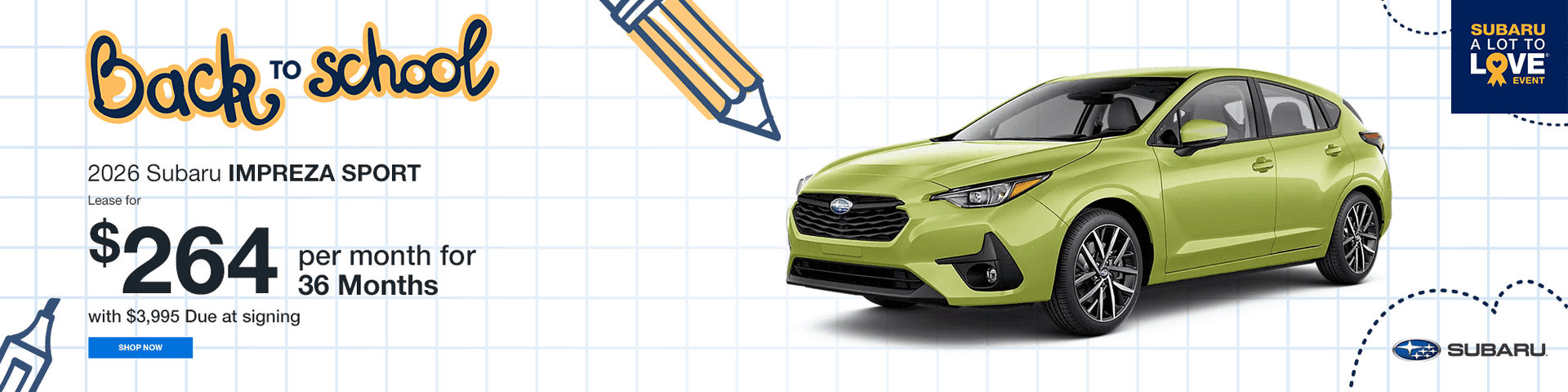 2026 Subaru IMPREZA Sport Subtext: Lease for $264 per month for 36 months with $3,995 Due at signing