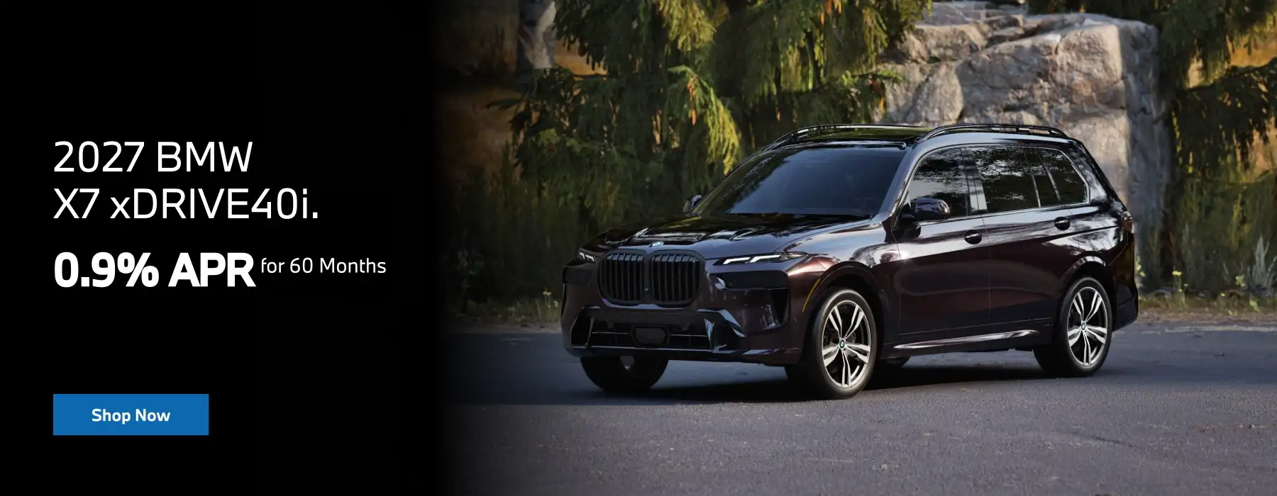 2027 BMW X7 xDrive40i in dark burgundy, parked against a wooded, rocky backdrop, with a promotional offer of 0.9% APR financing for 60 months and a Shop Now button.