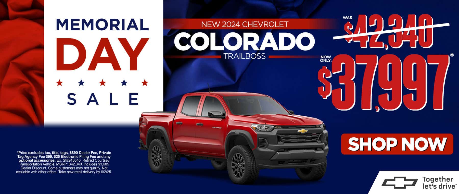 "New 2024 Chevrolet Colorado Trailboss " Was $42,340 Now $37,997*