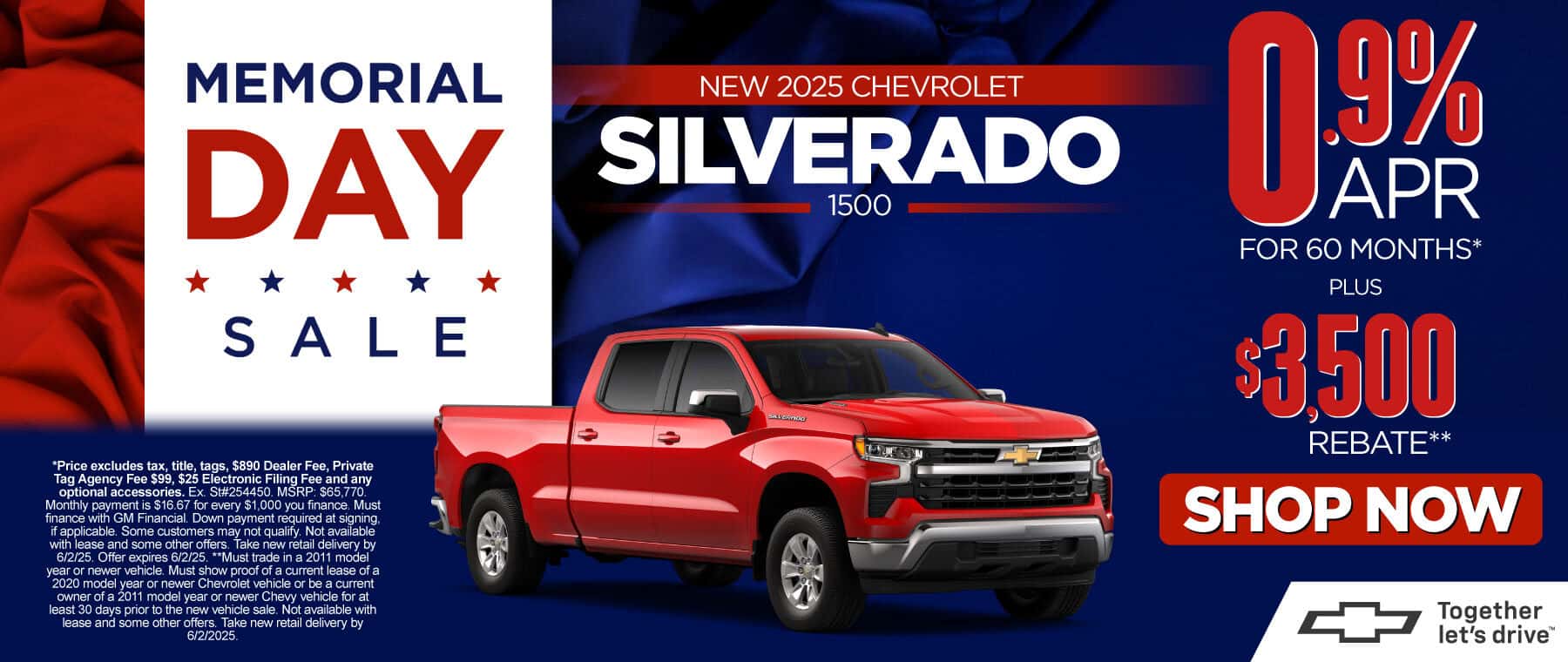 "New 2025 Chevrolet Silverado 1500 " "0.9% APR for 60 Months* Plus $3,500 Rebate** "