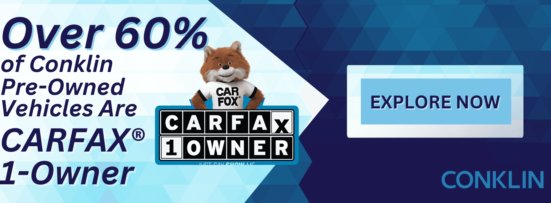 Over-60--of-Conklin-Used-Vehicles-Are-CARFAX---1-Owner