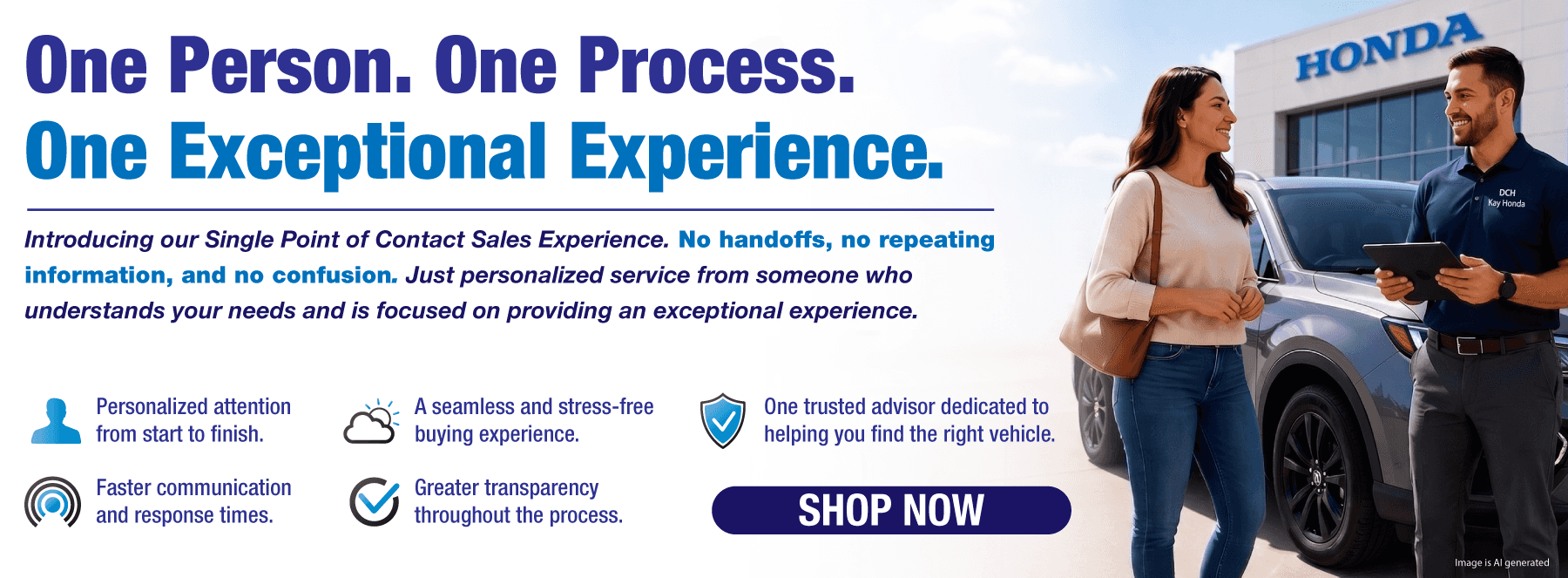 OnePersonOneProcessOneExceptionalExperience
