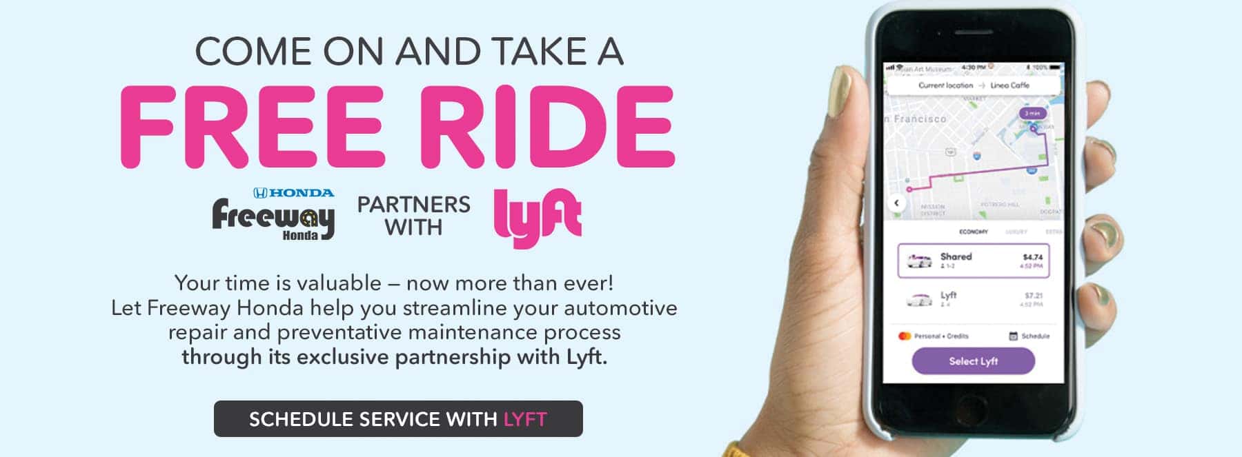Take a free ride with Freeway and Lyft