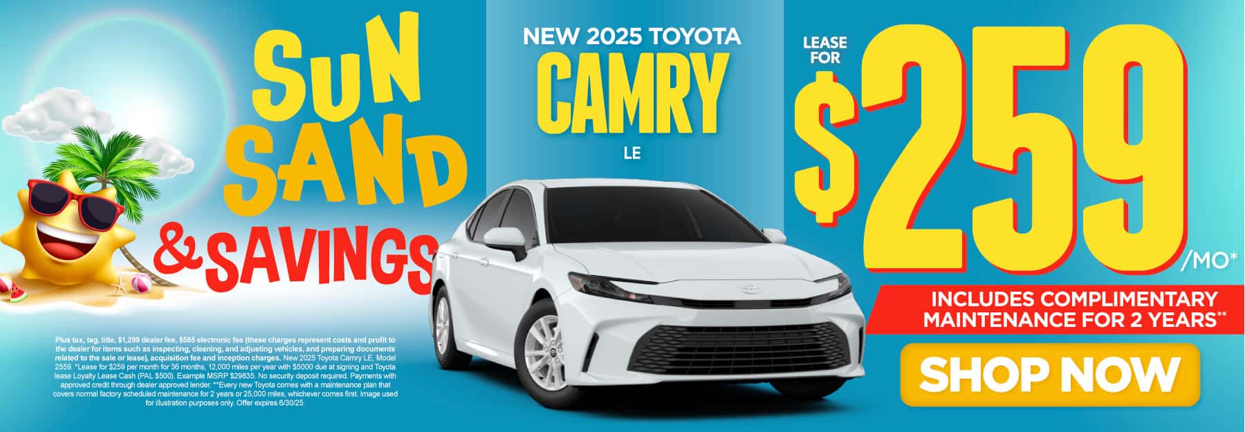 New 2025 Toyota Camry LE "Lease for $259 Per month* Includes complimentary maintenance for 2 years**"