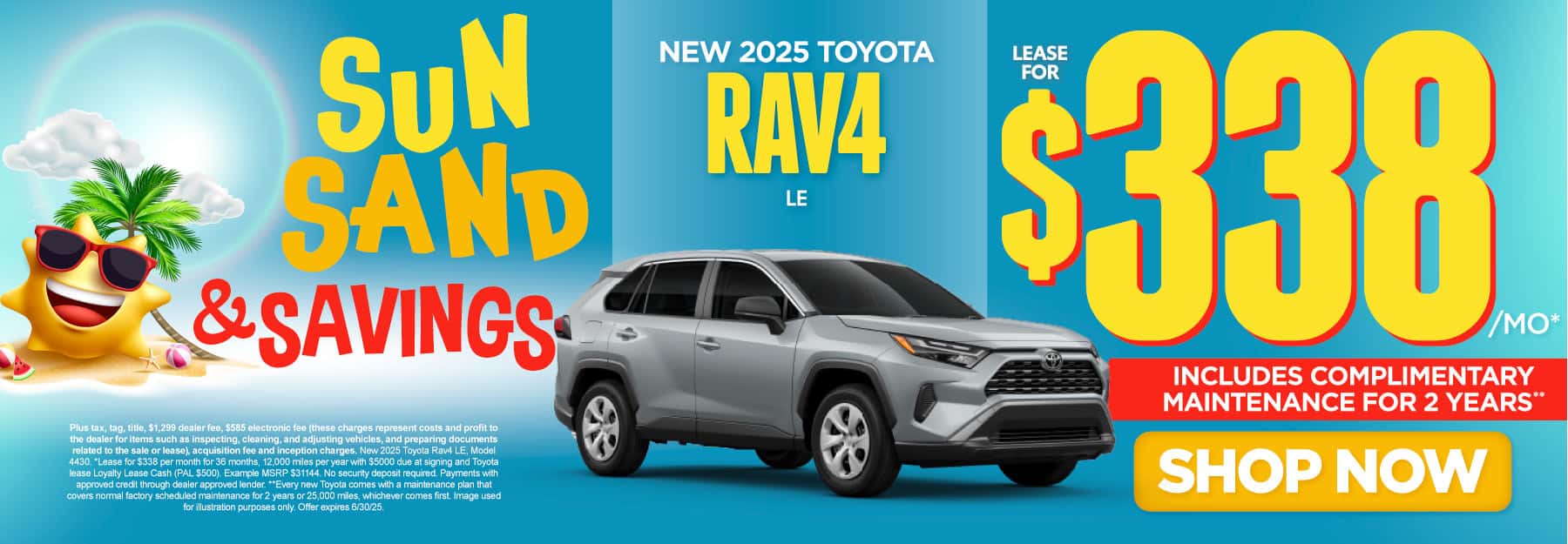 New 2025 Toyota Rav4 LE "Lease for $338 per month* Includes complimentary maintenance for 2 years**"