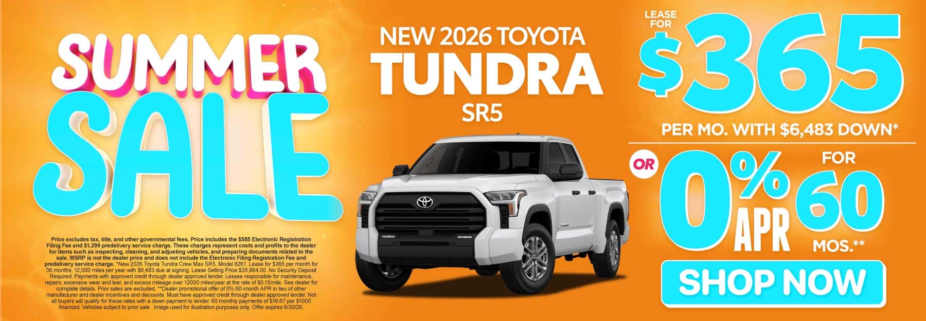 2026 Toyota Tundra SR5 Lease for $365 Per month with $6,483 down* or 0% APR for 60 Months**