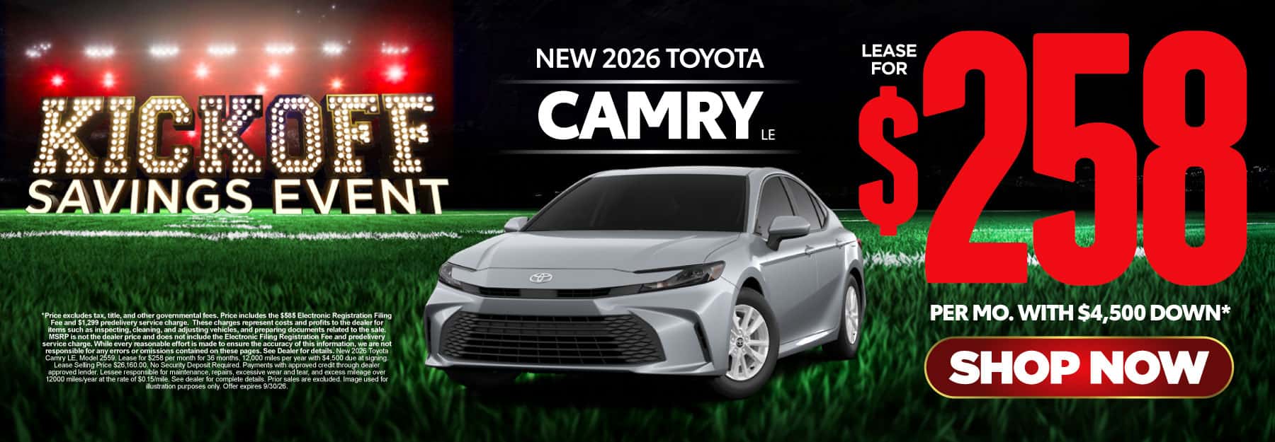 2026 Toyota Camry LE Lease for $258 Per month with $4,500 down*