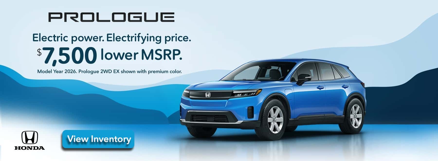 2026 lower MSRP by $7500 Prologue
