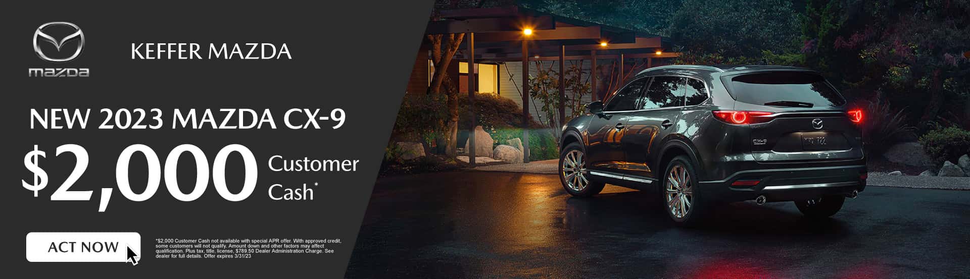 New 2023 Mazda CX-9 $2,000 Customer Cash - Act Now