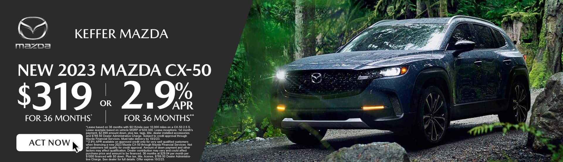 New 2023 Mazda CX-50 - $319 for 36months* - Act Now