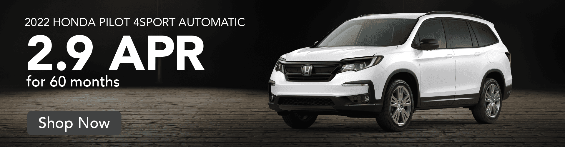 2022 Honda Pilot 4Sport Automatic 2.9 APR for 60 months