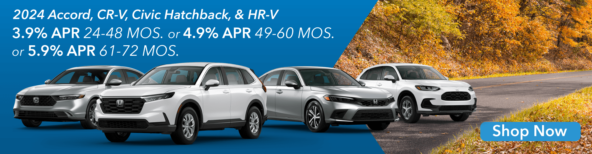 2024 Accord Petrol Special APR 3.9% APR 24-48 MOS, 2024 CR-V Petrol Special APR 3.9% APR 24-48 MOS, 2024 Civic Hatchback Special APR 3.9% APR 24-48 MOS, 2024 HR-V Special APR 3.9% APR 24-48