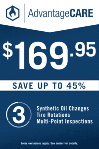 AdvantageCare $149.95. Save up to 45% on 3 synthetic oil changes, tire rotations, and multi-point inspections
