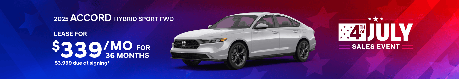 2025 Accord Hybrid Sport FWD: Lease for 339 per month for 36 with 3999 due at signing -