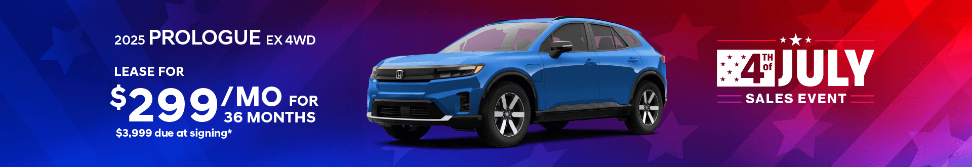 2025 Prologue EX 4WD: Lease for 299 per month for 36 with 3999 due at signing -