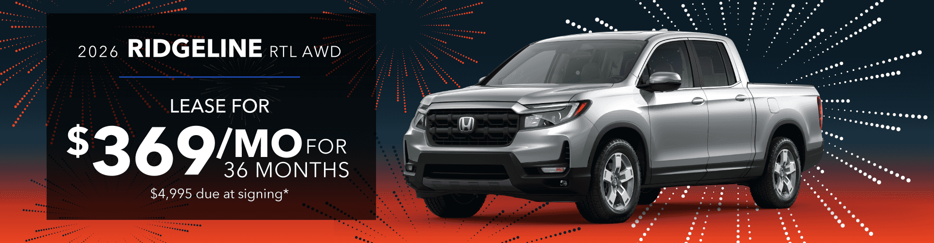 LBH_29859_JuneOffers_0626_Web_V2_Ridgeline-RTL_Hero-D_1920x500