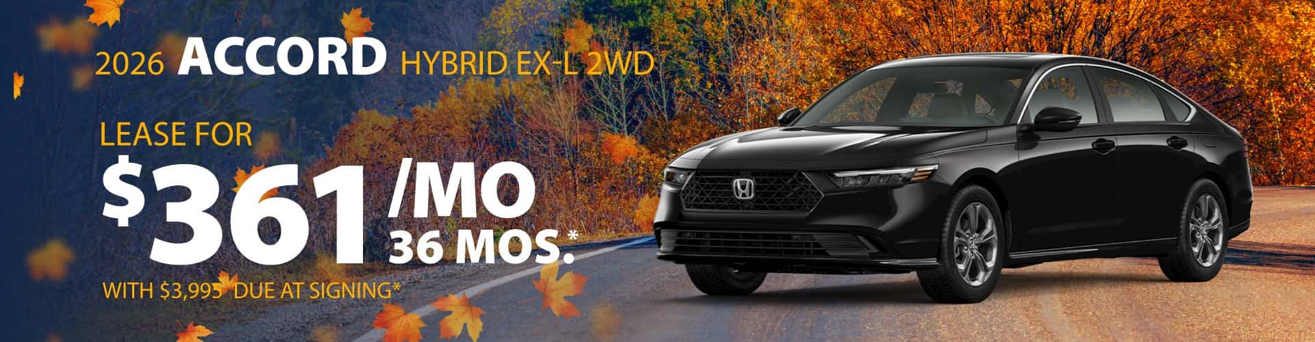 2026 Honda Accord Hybrid EXL 2WD: Lease for $361/month for 36 months*