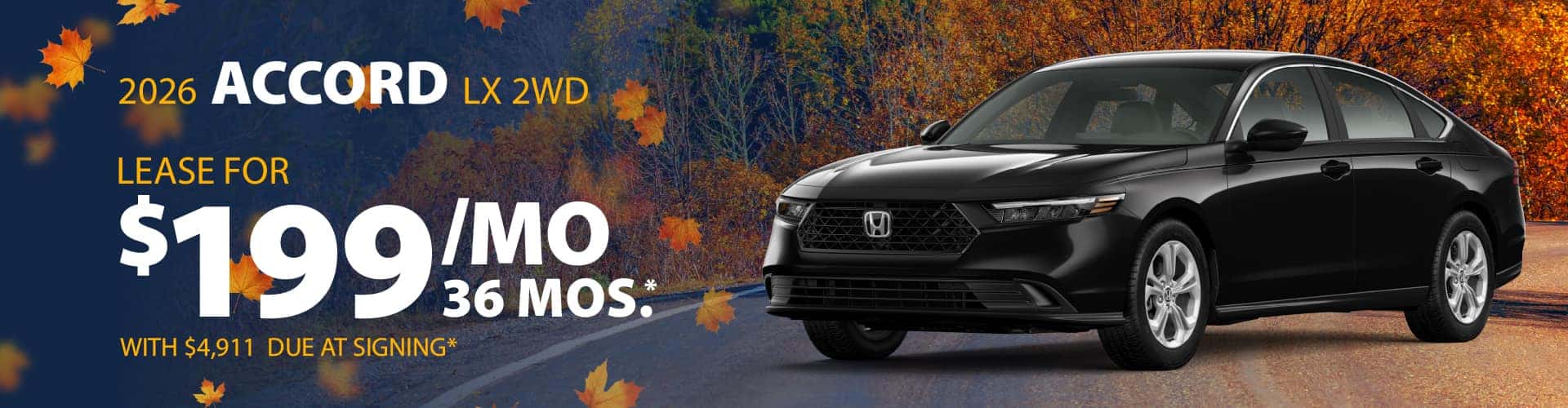 2026 Accord LX 2WD | Lease for $199/mo for 36 months with $4,911 due signing
