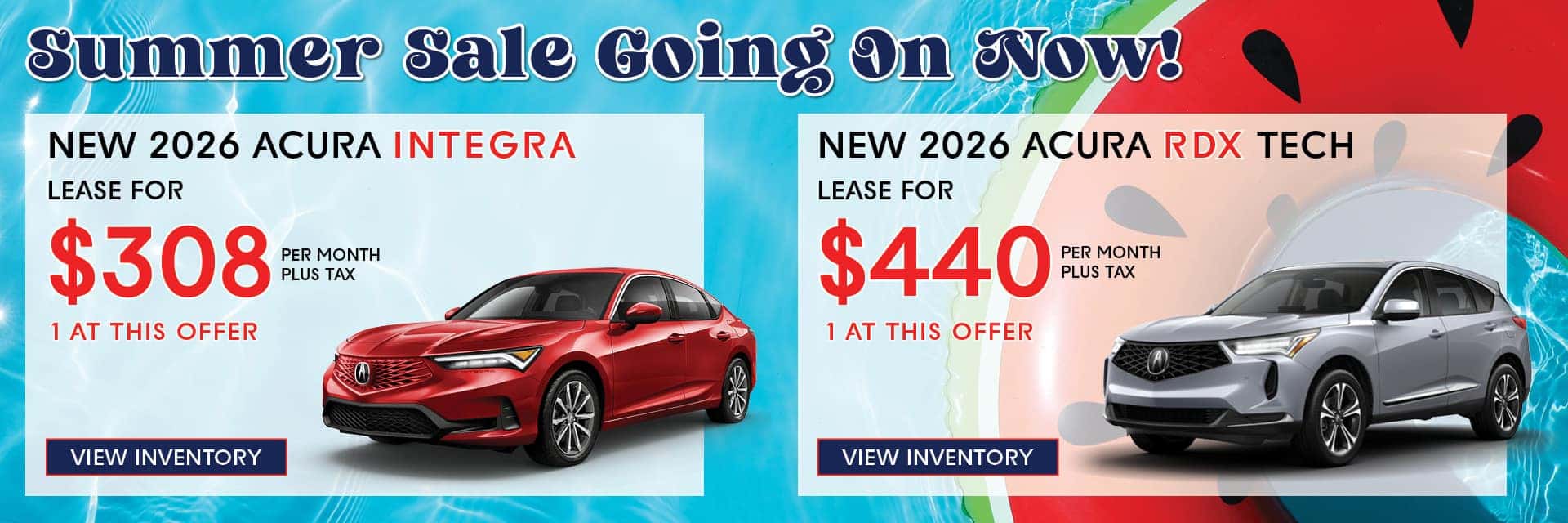 Summer Sales Going On Now! Integra and RDX offer