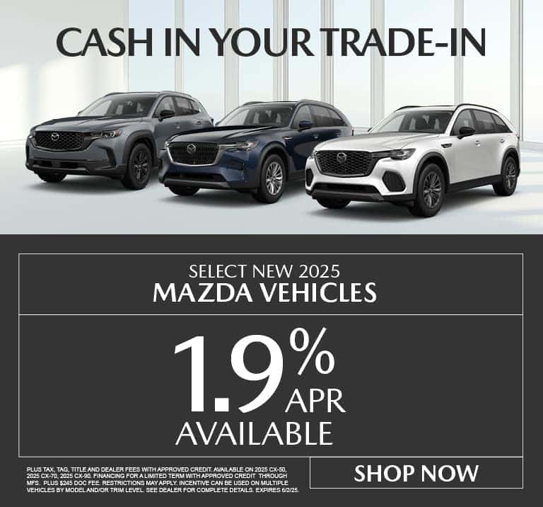 SELECT NEW 2025 MAZDA VEHICLES