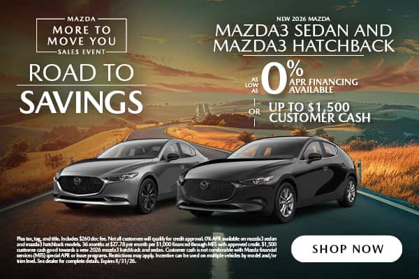 NEW 2026 MAZDA3 SEDAN AND MAZDA3 HATCHBACK