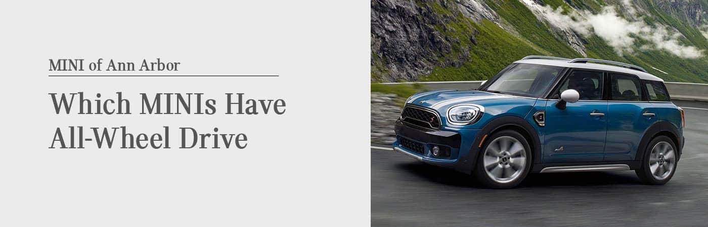 Which Mini Coopers Have All Wheel Drive 2019 Guide Ann