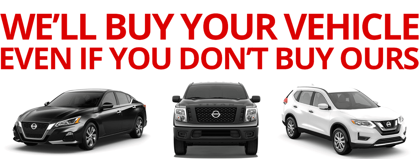 Sell Us Your Car Nissan of Union City GA Dealership