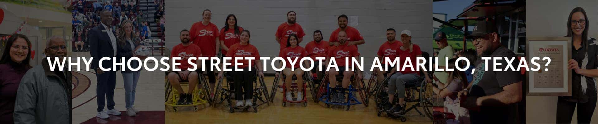 Why Choose Street Toyota In Amarillo, TX?