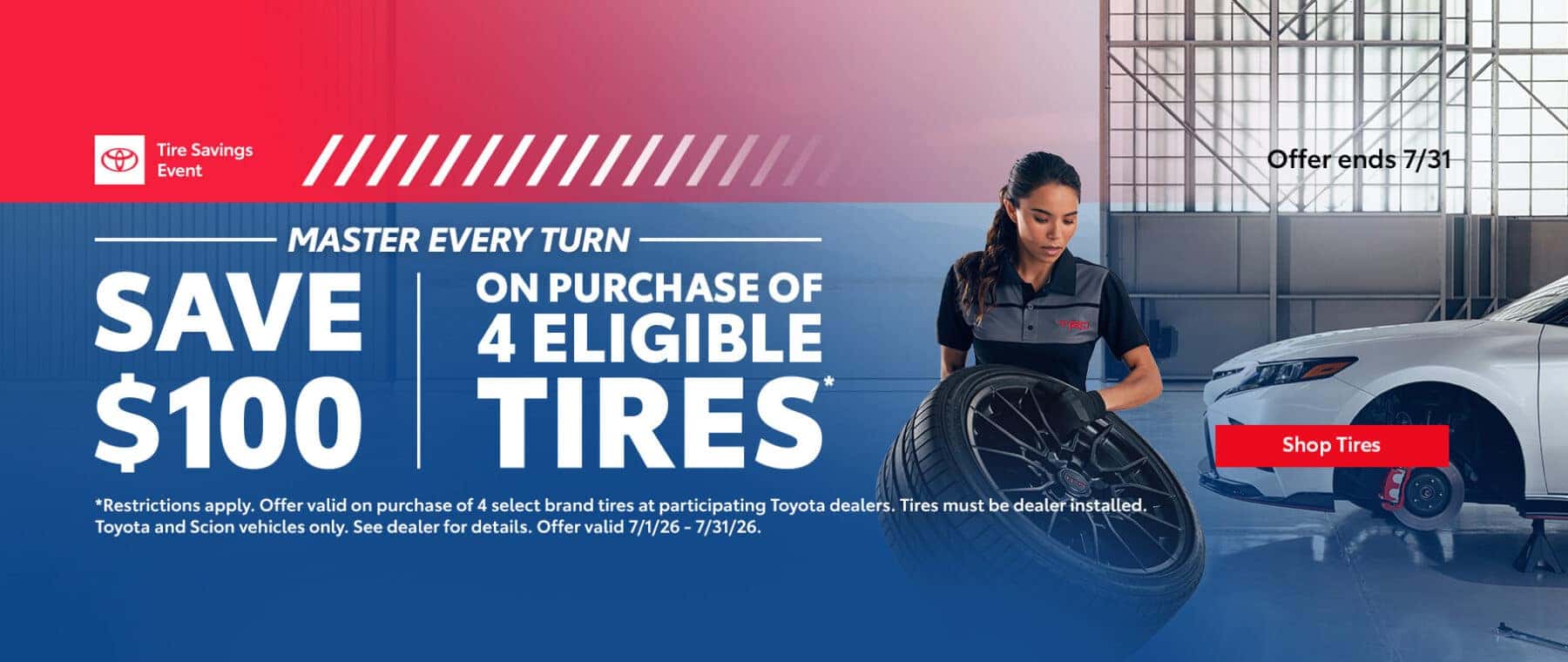 TIRE_FY27_RETAIL_EventOfferJuly_NA-Info_Static_ALL_GCM_1920x768