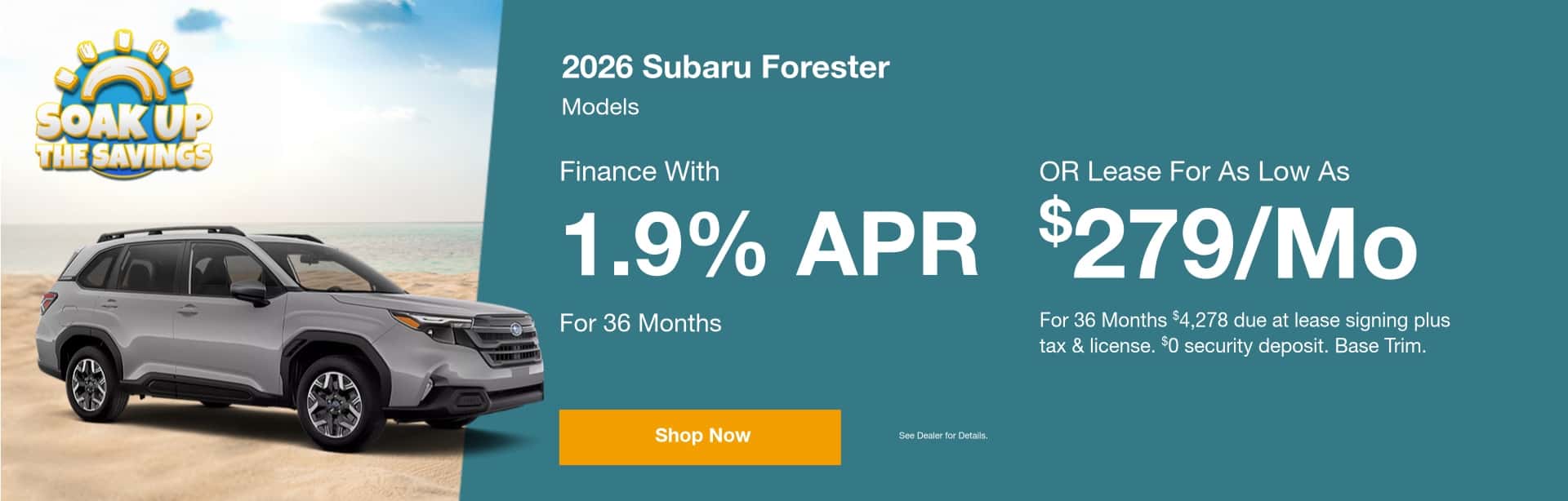 July 2026 Forester Offer