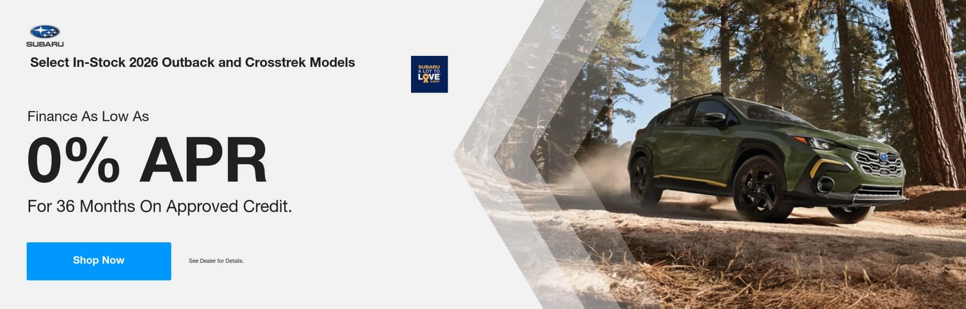 Select In-Stock 2026 Outback and Crosstrek Models