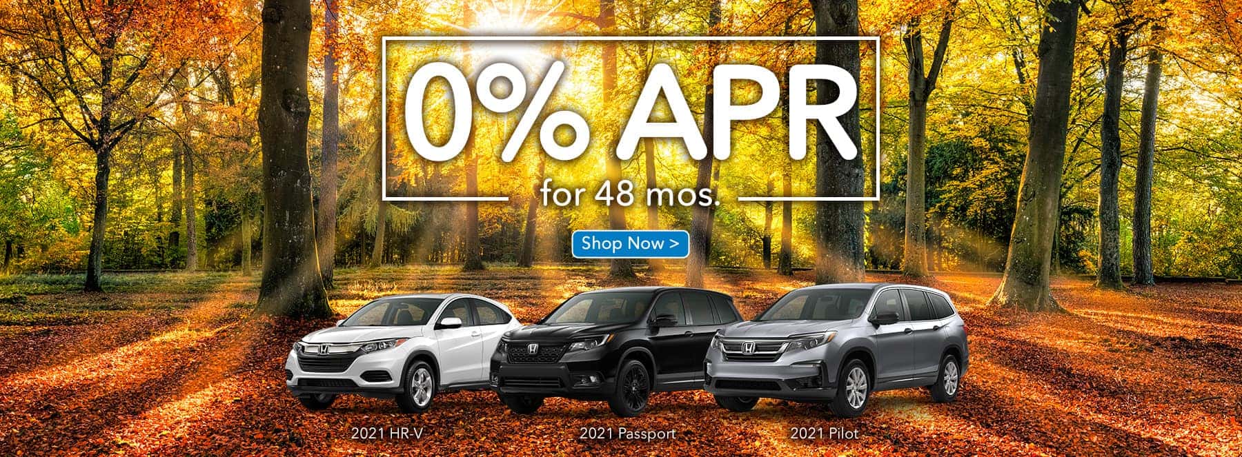 0% APR on 2021 Honda HR-V, Passport & Pilot