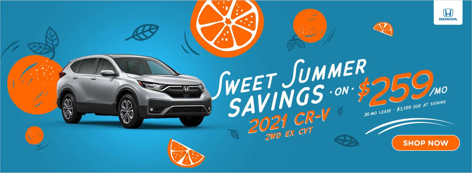 Sweet Summer Savings 2021 CR-V $259/mo