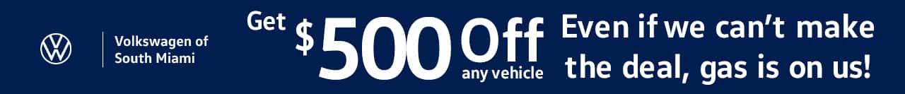 VW-of-South-Miami—July-25—-500-Off—1280×133