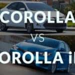 Corolla vs. Corolla iM
