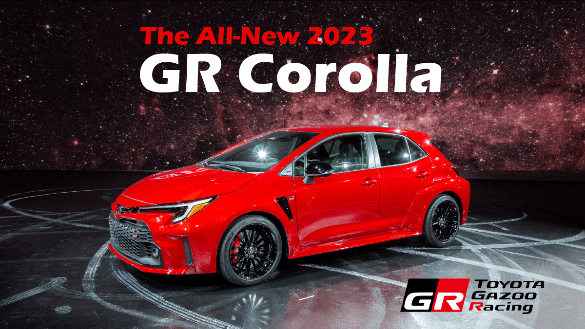 The All-New GR Corolla